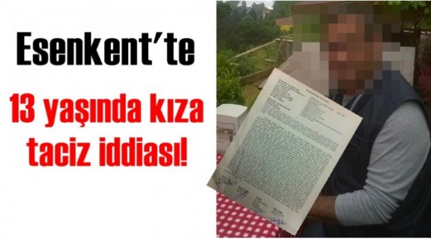 13 yaşında kıza taciz iddiası!