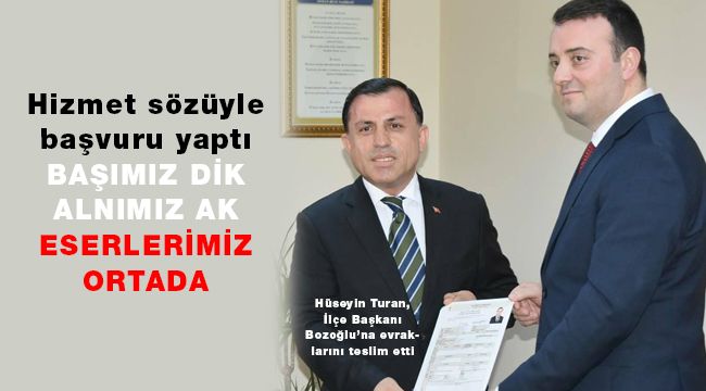 'Hizmet sözüyle' başvuru yaptı