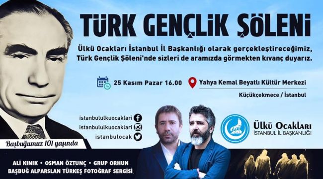 Ülkü Ocakları'ndan Türk Gençlik Şöleni'ne davet