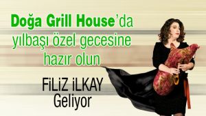 Doğa Grill House'da özel gece