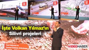 İşte Volkan Yılmaz'ın Silivri projeleri 