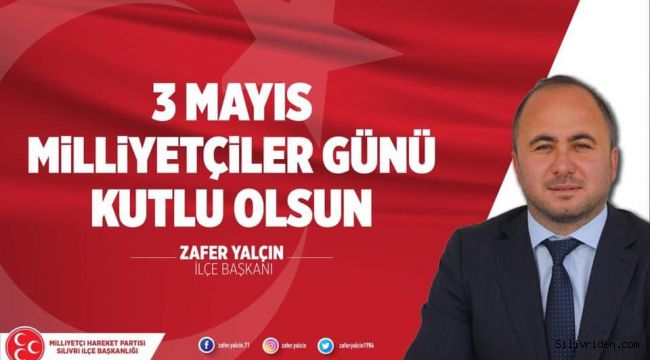 Zafer Yalçın’ın 3 Mayıs mesajı