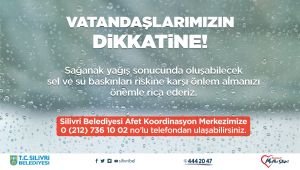 Sağanak yağışa karşı dikkat