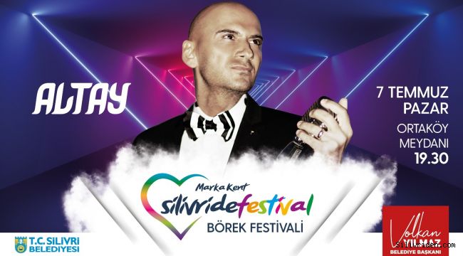 Silivri börek festivali 7 temmuz'da