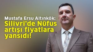 Mustafa Ersu Altınkök: Nüfus artışı fiyatlara yansıdı!