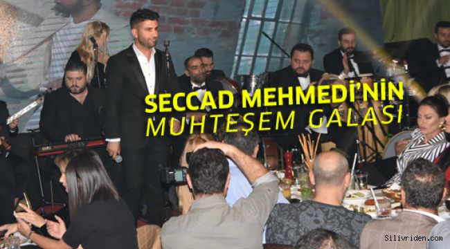 Seccad Mehmedi'nin muhteşem galası