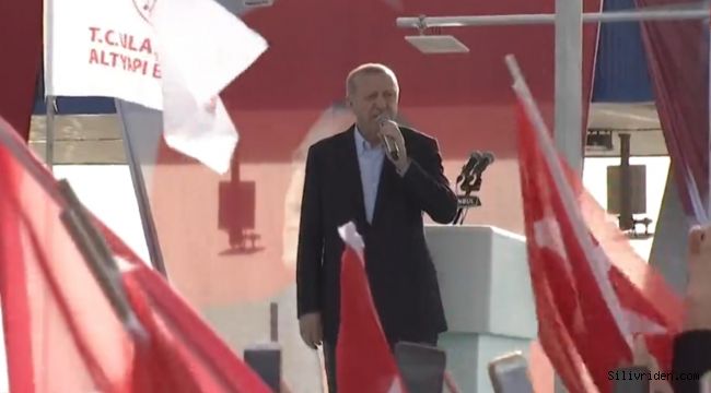 Cumhurbaşkanı Erdoğan Silivri'de konuştu