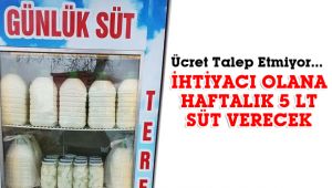 Haftalık 5 lt süt'ü bedava verecek