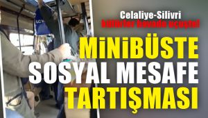 Minibüste sosyal mesafe tartışması