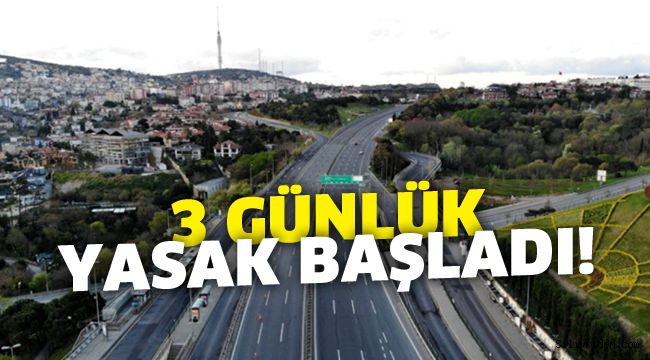 31 şehirde ilan edilen sokağa çıkma yasağı başladı