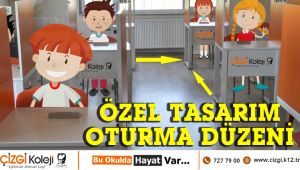 Çizgi Koleji, öğrencileri için yeni oturma düzeni tasarladı