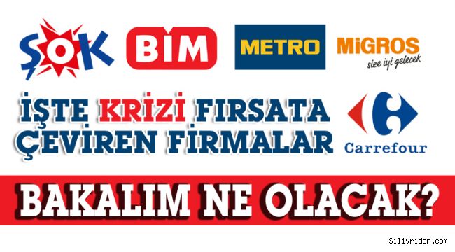 İşte krizi fırsata çeviren 29 firma