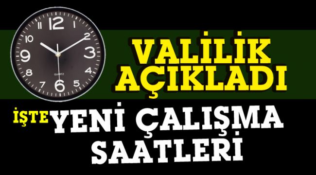 Kamuda yeni çalışma saatleri belli oldu