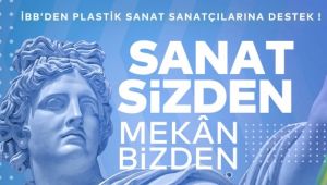 İBB’den plastik sanat alanındaki sanatçılara destek