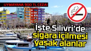 İşte Silivri’de sigara içilmesi yasak alanlar