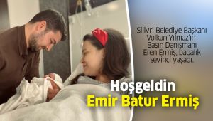 Hoşgeldin Emir Batur Ermiş