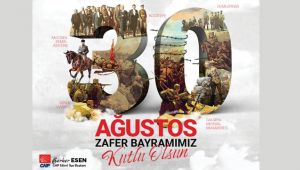 Berker Esen'in 30 Ağustos mesajı
