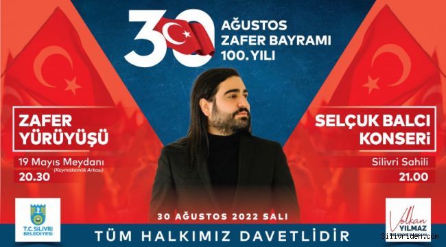 30 Ağustos Silivri'de coşkuyla kutlanacak