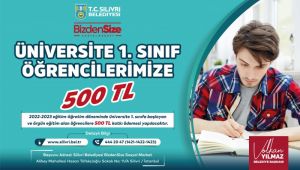 Silivri Belediyesinden üniversite öğrencilerine 500 TL 