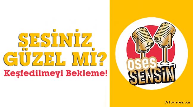 Sesin güzel mi? O zaman bekleme... 