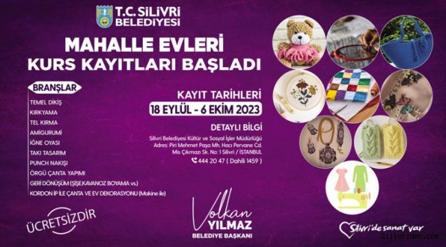 Silivri Belediyesi mahalle evleri kurs kayıtları başladı