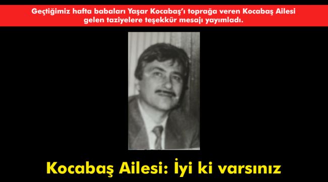 Kocabaş Ailesi: İyi ki varsınız