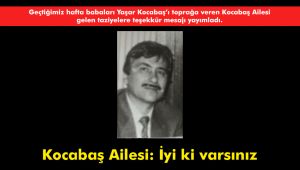 Kocabaş Ailesi: İyi ki varsınız