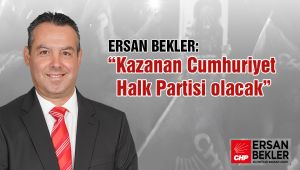 “Kazanan Cumhuriyet Halk Partisi olacak”