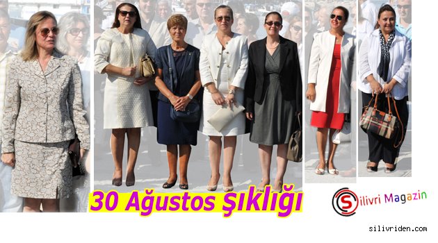 30 Ağustos şıklığı!
