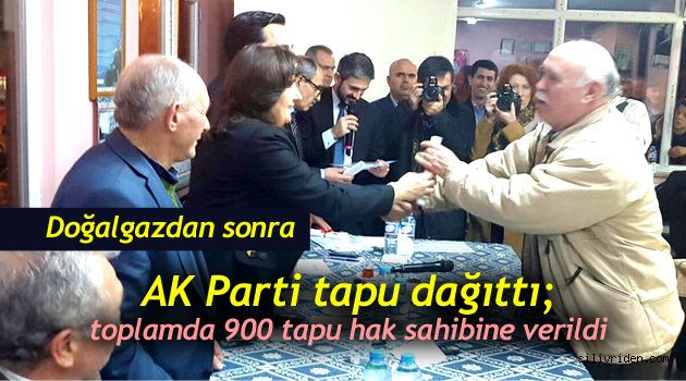 900 tapu hak sahibine verildi