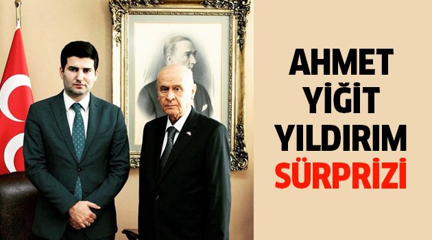 Ahmet Yiğit Yıldırım sürprizi!