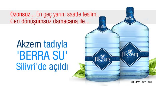 Akzem tadıyla 'BERRA SU' açıldı!