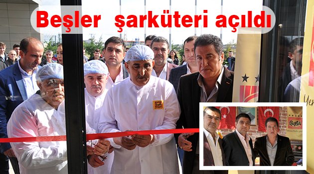 Beşler şarküteri Alipaşa'da açıldı