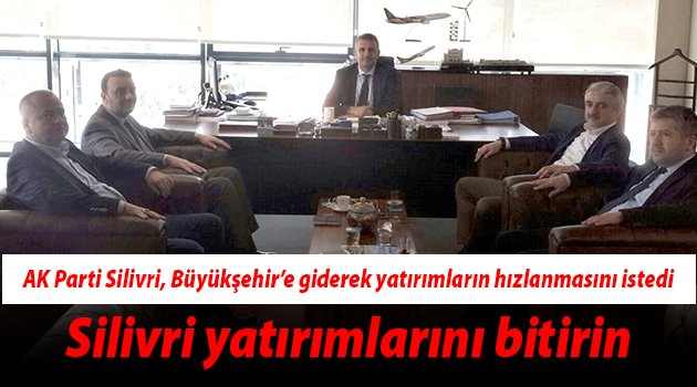 Büyükşehir Silivri'ye ağırlık verecek!