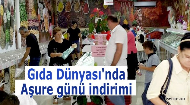 Gıda Dünyası'nda Aşure günü indirimi