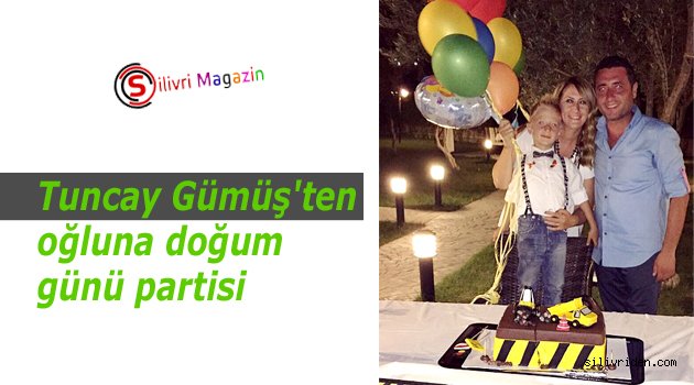 Gümüş'ten oğluna doğum günü partisi