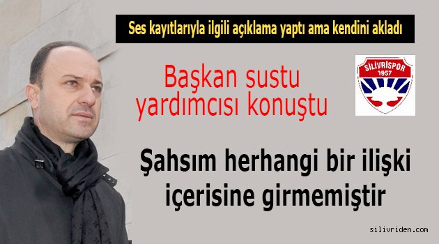 Herhangi bir ilişki içine girmedim