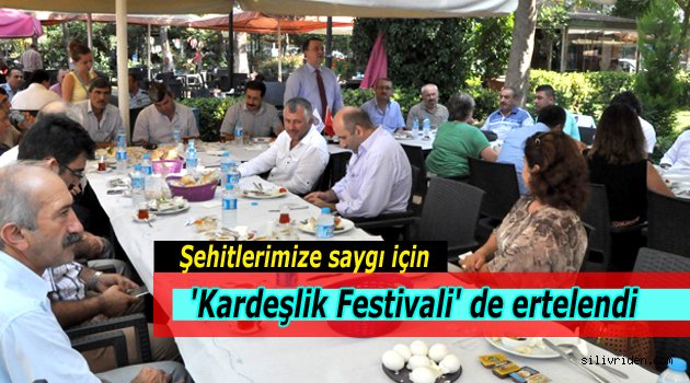 Kardeşlik Festivali ertelendi