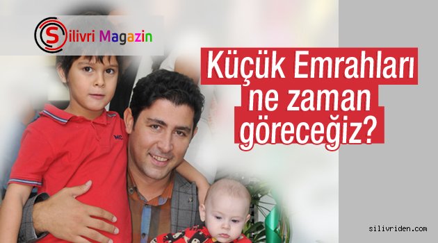 Küçük Emrahları ne zaman göreceğiz?