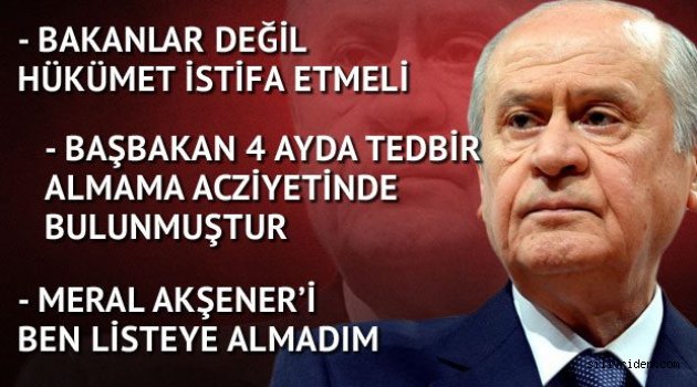 MHP lideri Bahçeli'nin tüm açıklaması