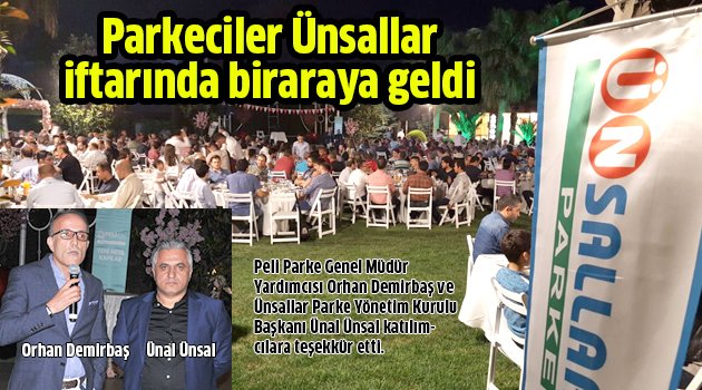 Parkeciler Ünsallar iftarında biraraya geldi