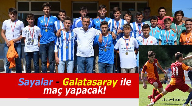 Sayalarspor, Galatasaray'a konuk olacak