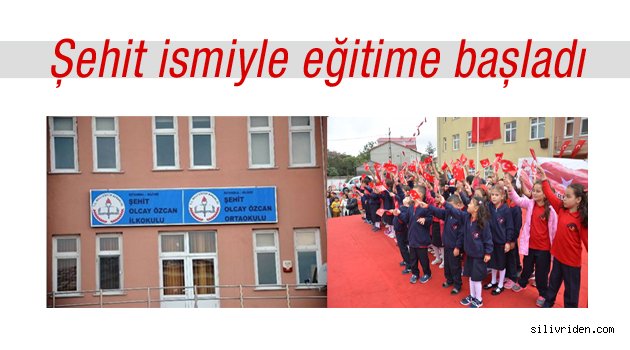 Şehit ismiyle eğitime başladı