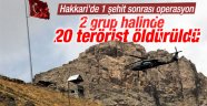 20 terörist öldürüldü