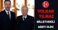 Volkan Yılmaz adaylık başvurusu yaptı