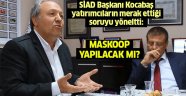 Maskoop'ta son durum! Yapılacak mı yapılmayacak mı?