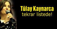 Tülay Kaynarca yeniden listede