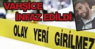 DEHŞET! Vahşice infaz edildi