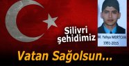 Silivri'ye şehit ateşi düştü