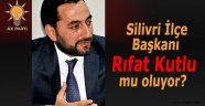 Rıfat Kutlu ilçe başkanı mı oluyor?